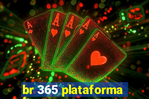 br 365 plataforma